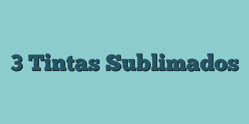 3 Tintas Sublimados