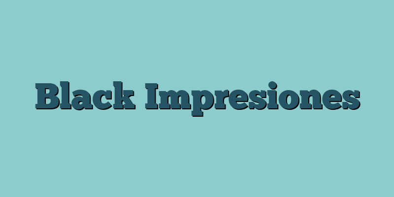 Black Impresiones