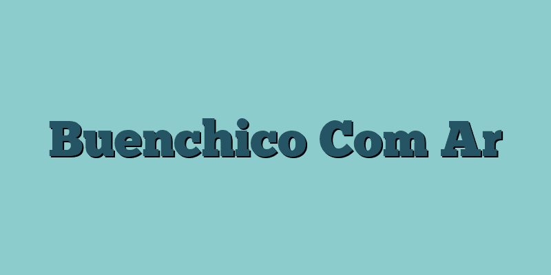 Buenchico Com Ar
