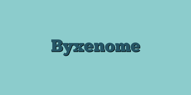 Byxenome