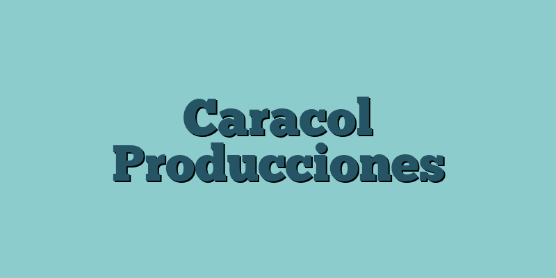 Caracol Producciones