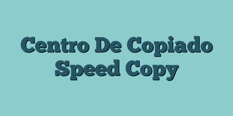 Centro De Copiado Speed Copy