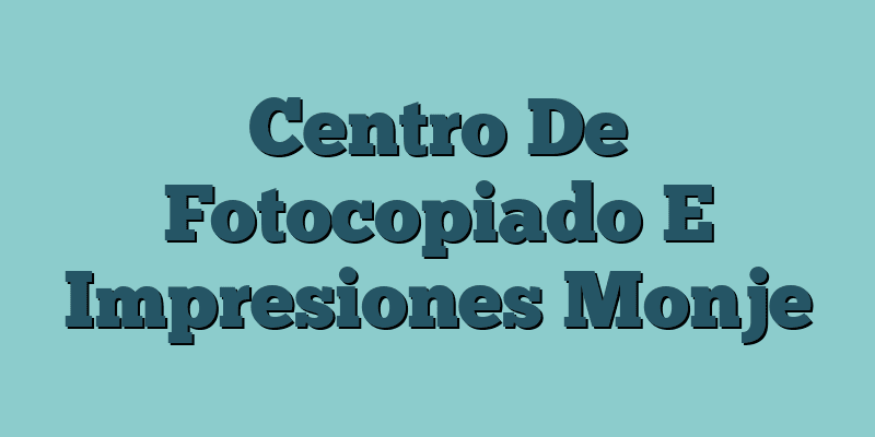 Centro De Fotocopiado E Impresiones Monje