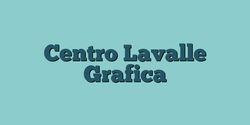 Centro Lavalle Grafica