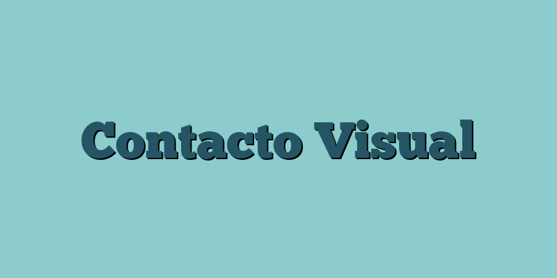 Contacto Visual