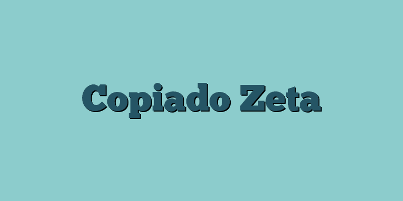 Copiado Zeta
