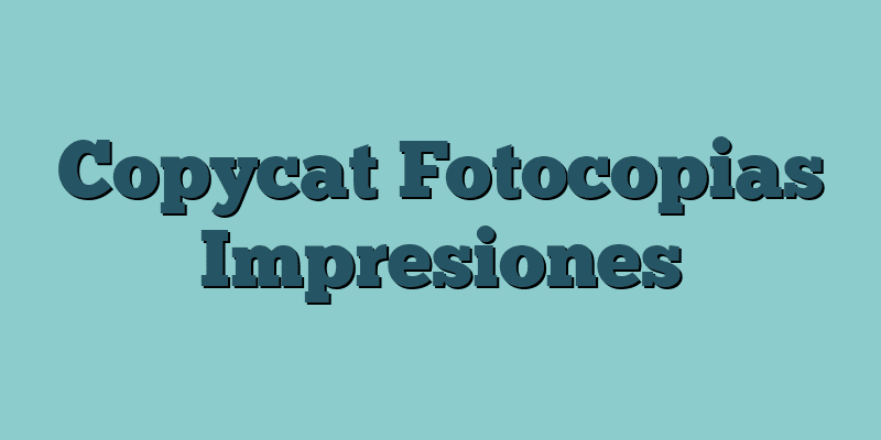 Copycat Fotocopias Impresiones