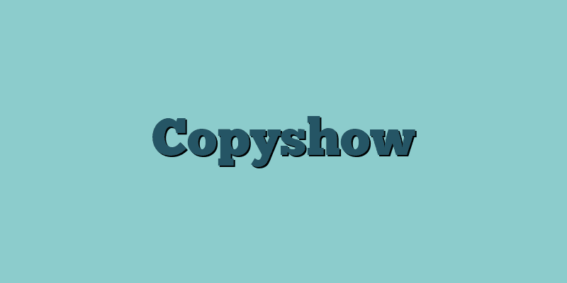 Copyshow