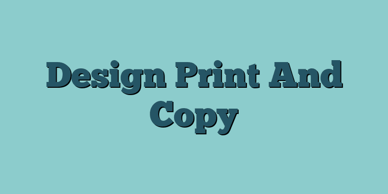 Design Print And Copy