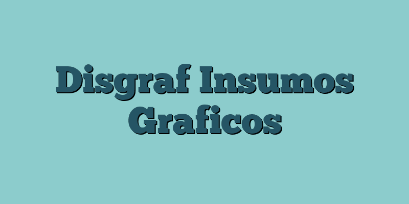Disgraf Insumos Graficos