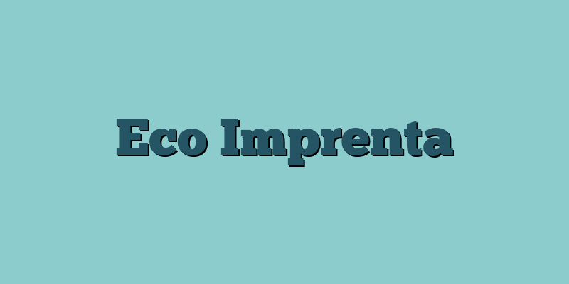 Eco Imprenta