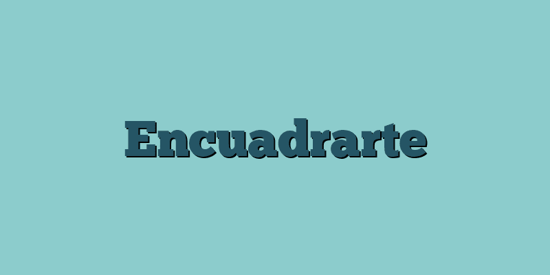 Encuadrarte