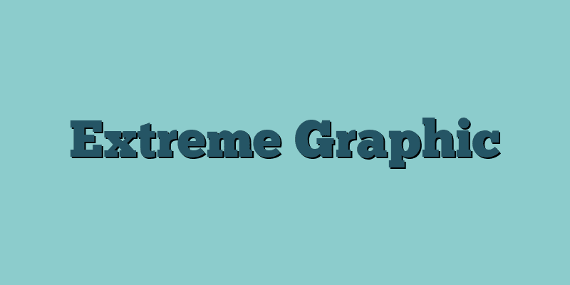 Extreme Graphic