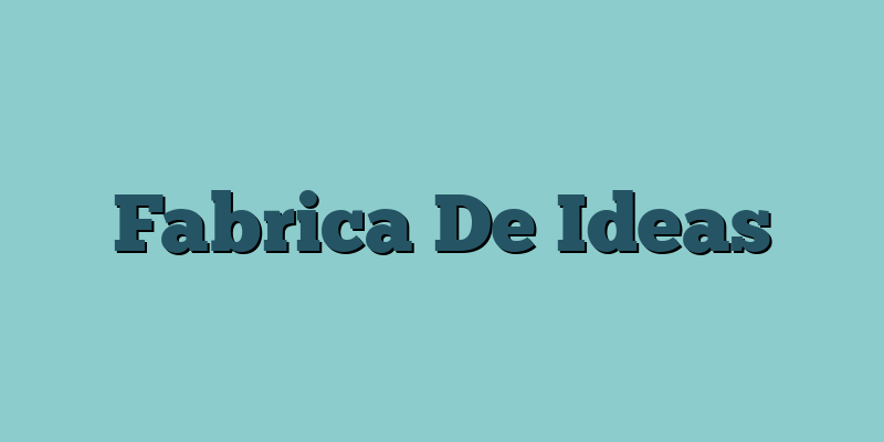 Fabrica De Ideas