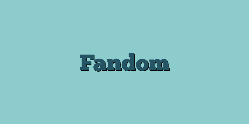 Fandom