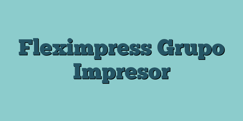 Fleximpress Grupo Impresor