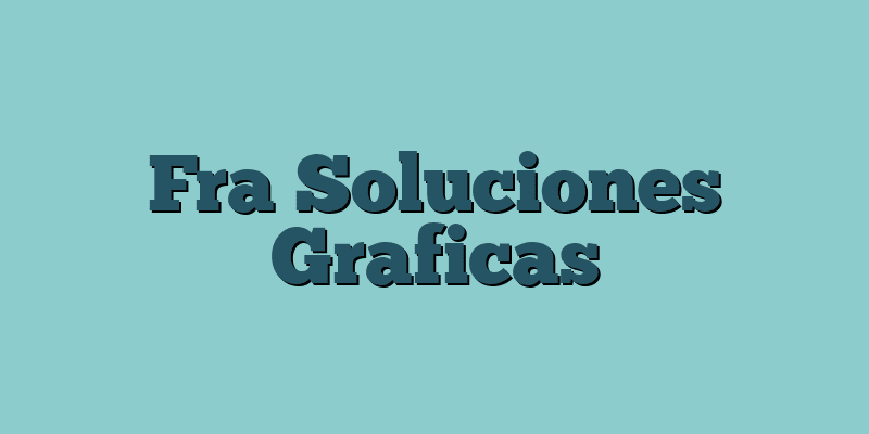 Fra Soluciones Graficas
