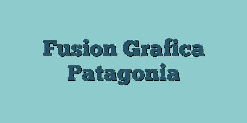 Fusion Grafica Patagonia
