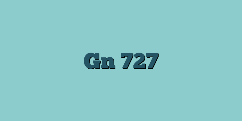 Gn 727