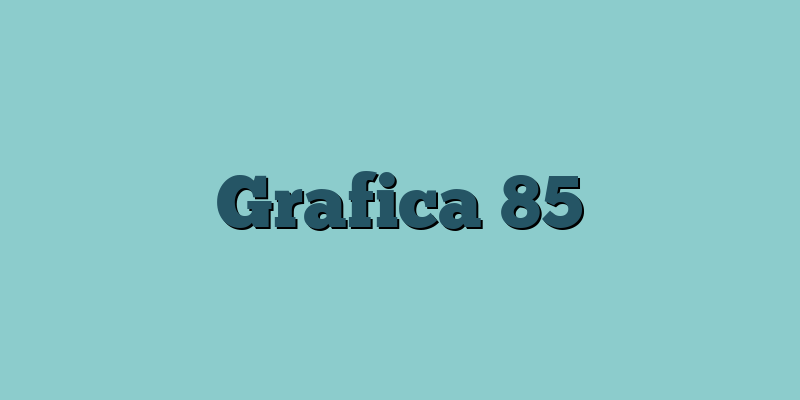 Grafica 85