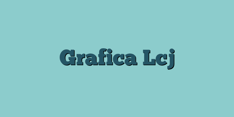 Grafica Lcj