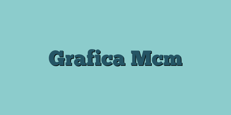 Grafica Mcm