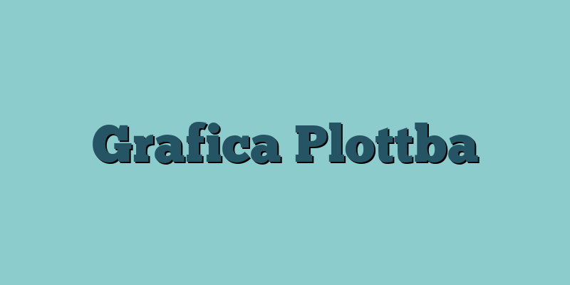 Grafica Plottba