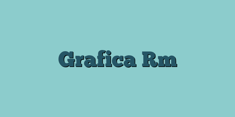 Grafica Rm