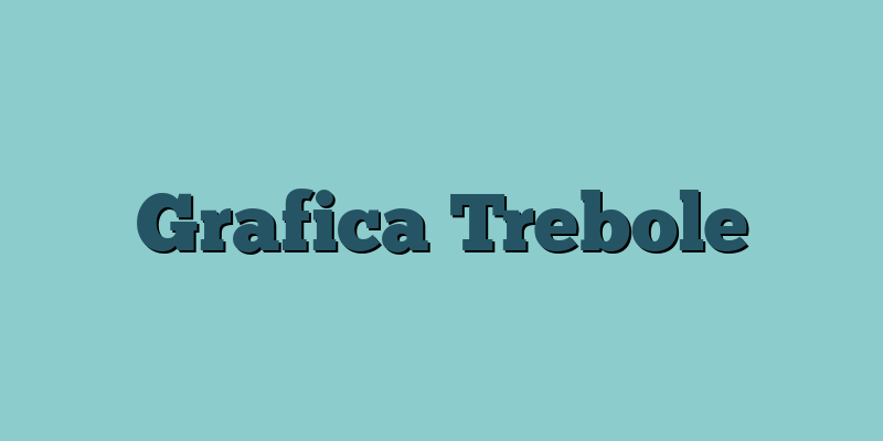 Grafica Trebole