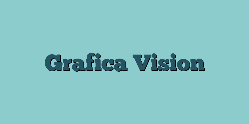 Grafica Vision