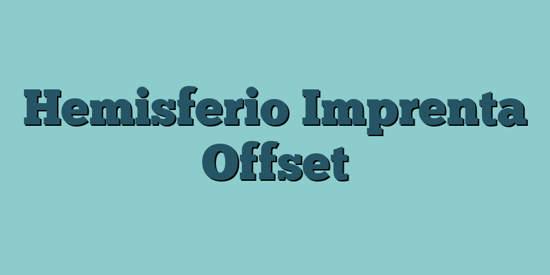 Hemisferio Imprenta Offset