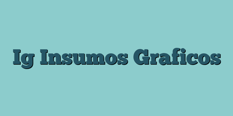 Ig Insumos Graficos