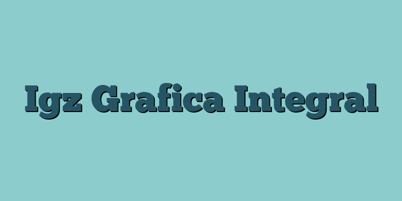 Igz Grafica Integral