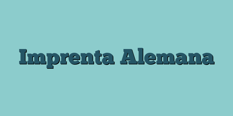 Imprenta Alemana