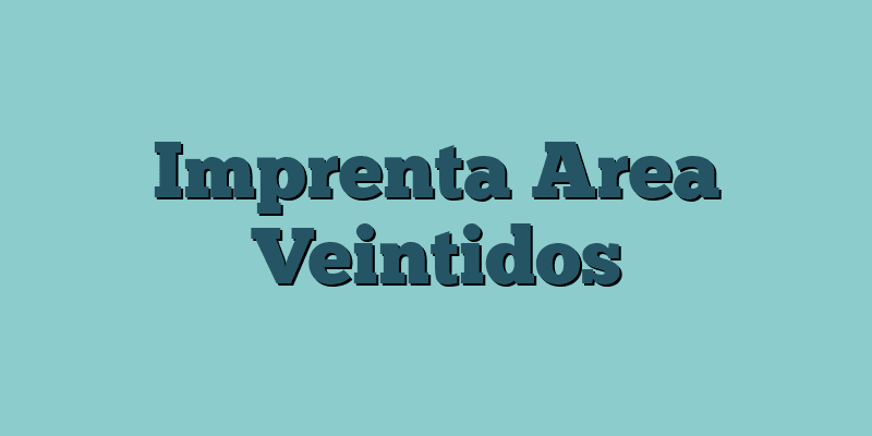 Imprenta Area Veintidos