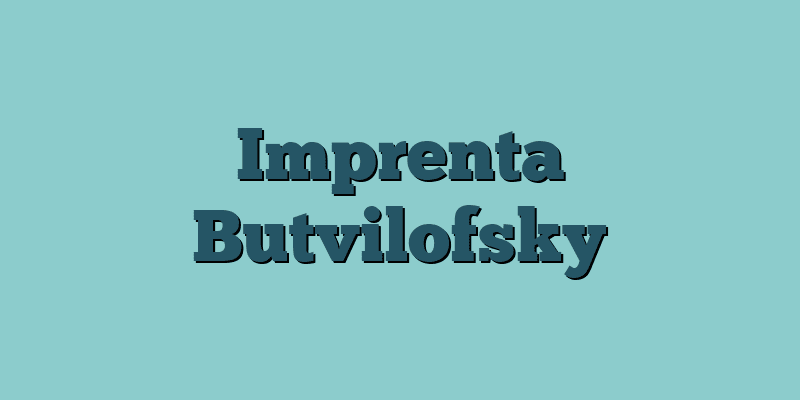 Imprenta Butvilofsky