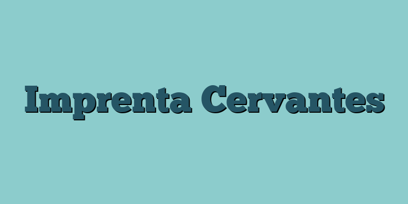 Imprenta Cervantes