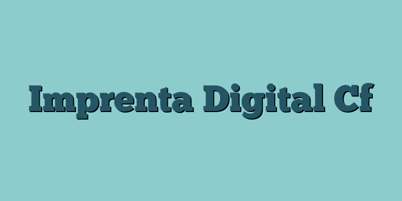 Imprenta Digital Cf