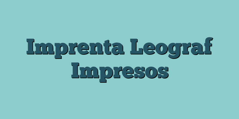 Imprenta Leograf Impresos