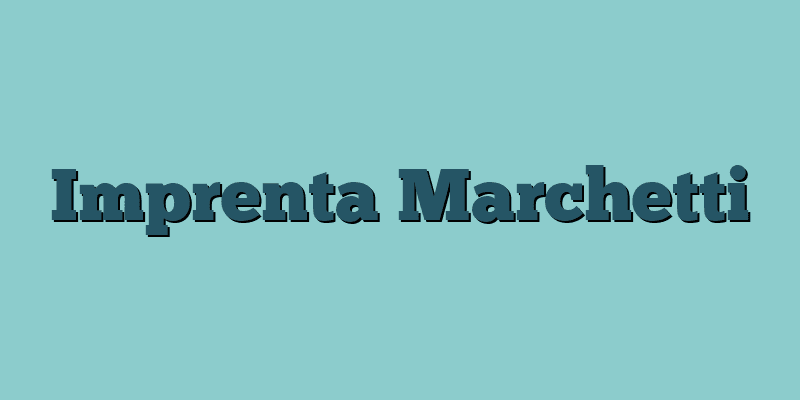 Imprenta Marchetti