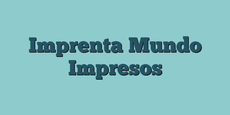 Imprenta Mundo Impresos