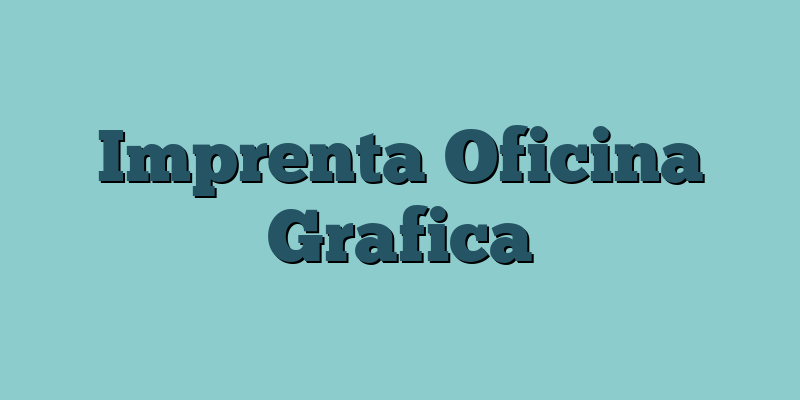 Imprenta Oficina Grafica