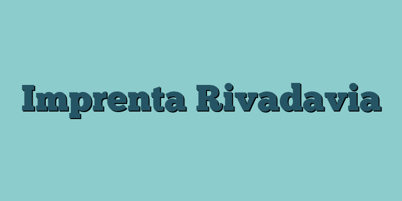 Imprenta Rivadavia