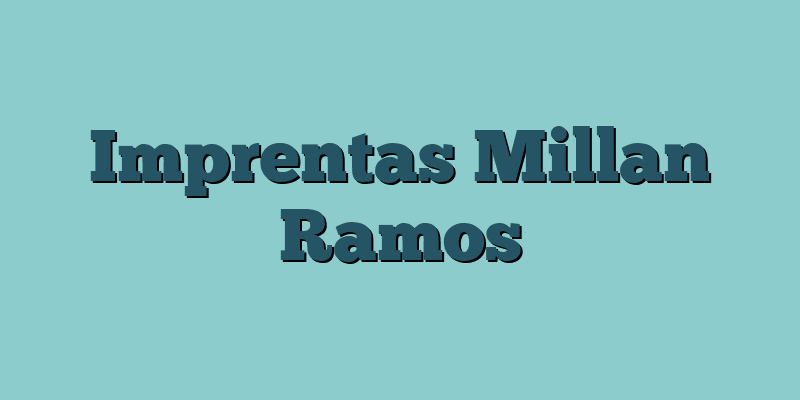 Imprentas Millan Ramos