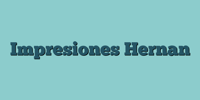 Impresiones Hernan