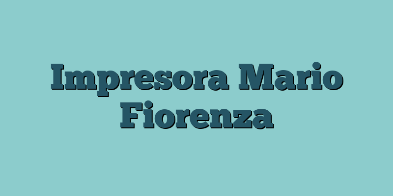 Impresora Mario Fiorenza