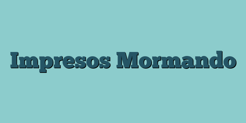Impresos Mormando