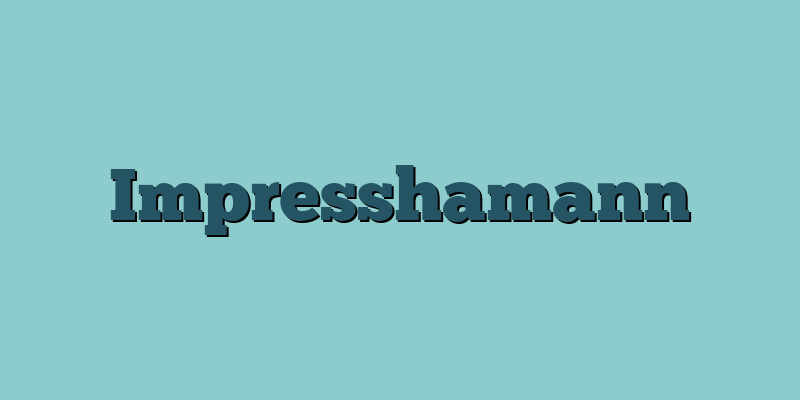 Impresshamann