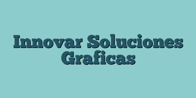 Innovar Soluciones Graficas