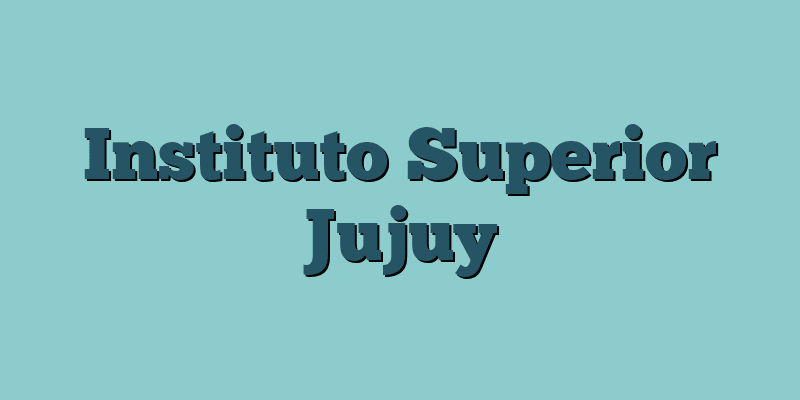 Instituto Superior Jujuy